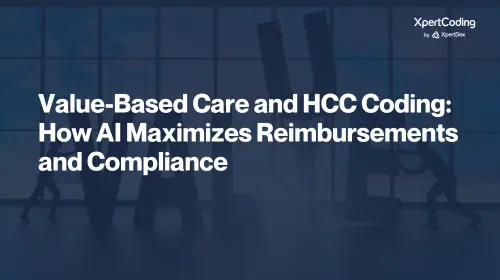 AI-Powered HCC Coding in Value-Based Care AI transforming HCC coding for value-based care in healthcare