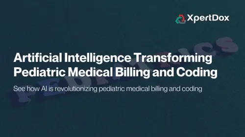 AI transforming pediatric medical billing and coding, improving accuracy and efficiency.